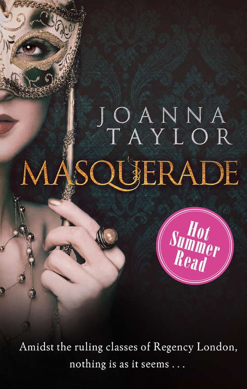 Book cover of Masquerade: a dazzling and addictive Regency romance perfect for fans of Bridgerton and Pretty Woman