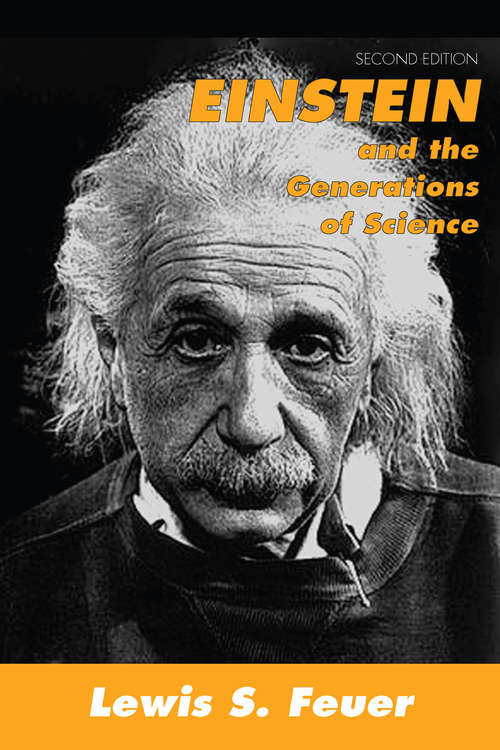 Book cover of Einstein and the Generations of Science (2)