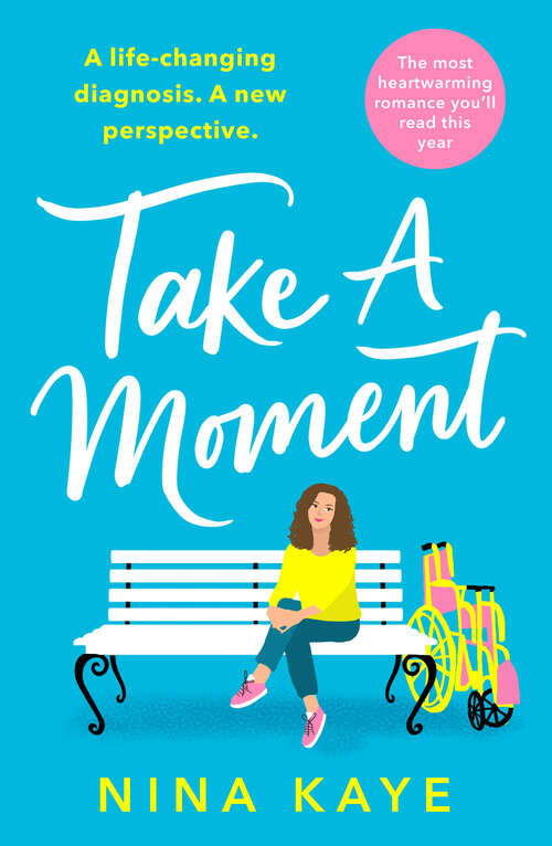 Book cover of Take A Moment: The most heartwarming romance you'll read this year