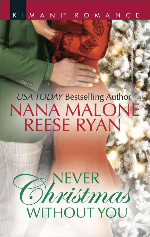 Never Christmas Without You: Just for the Holidays\His Holiday Gift