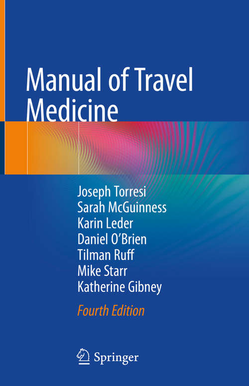 Manual of Travel Medicine: A Pre-travel Guide For Health Care Practitioners