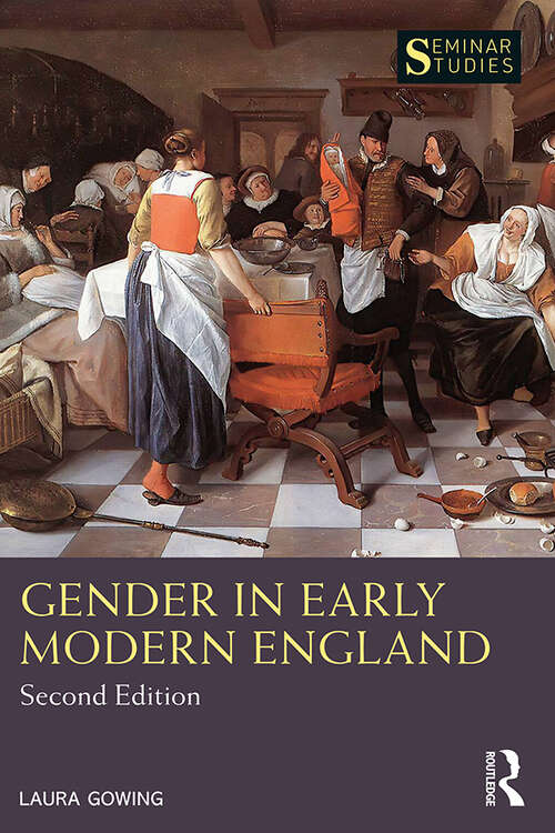 Book cover of Gender in Early Modern England (2) (Seminar Studies)