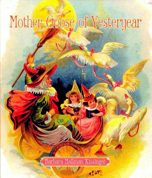 Book cover of Mother Goose of Yesteryear