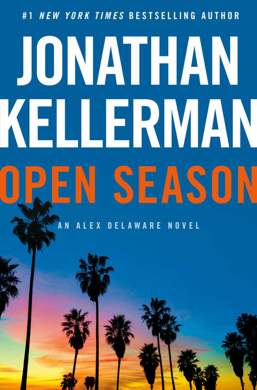 Book cover of Open Season: An Alex Delaware Novel