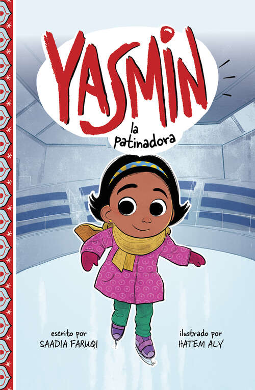 Book cover of Yasmin la Patinadora (Yasmin En Español Ser.)