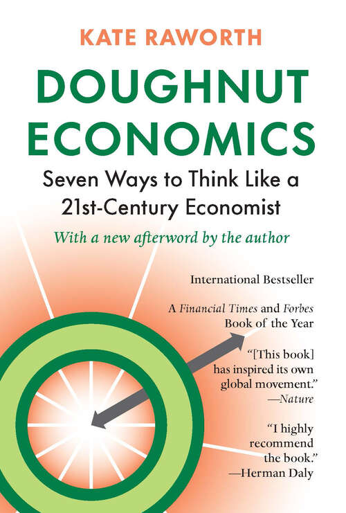 Book cover of Doughnut Economics: Seven Ways to Think Like a 21st-Century Economist