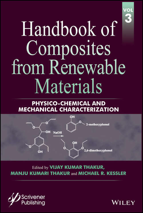 Book cover of Handbook of Composites from Renewable Materials, Physico-Chemical and Mechanical Characterization