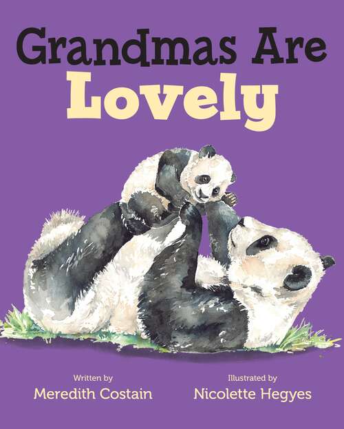 Book cover of Grandmas Are Lovely