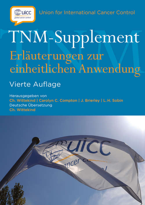 Book cover of TNM-Supplement: Erlauterungen zur einheitlichen Anwendung (4)