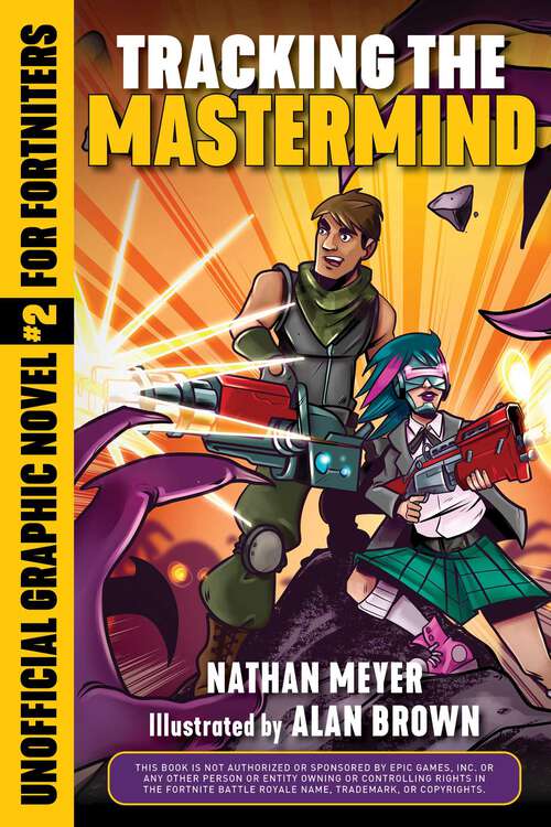 Book cover of Tracking the Mastermind: Unofficial Graphic Novel #2 for Fortniters (Storm Shield #2)