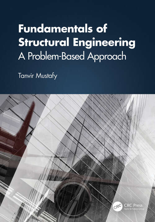 Book cover of Fundamentals of Structural Engineering: A Problem-Based Approach
