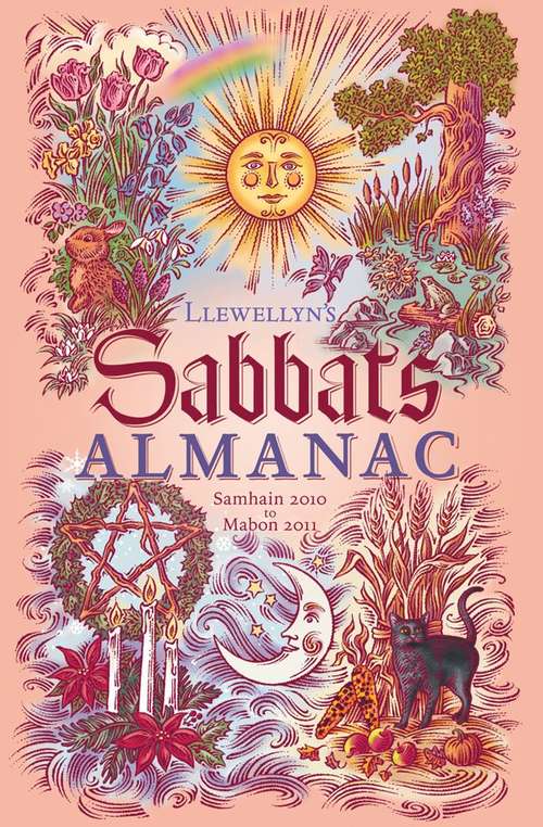 Book cover of Llewellyn's Sabbats Almanac: Samhain 2010 to Mabon 2011