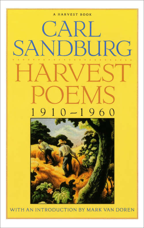Harvest Poems: 1910–1960