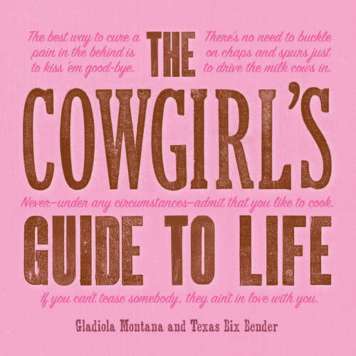 Book cover of The Cowgirl's Guide to Life