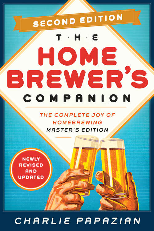 Book cover of Homebrewer's Companion Second Edition
