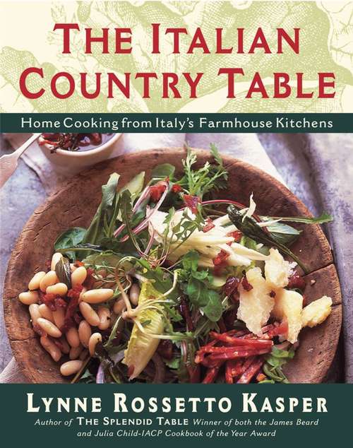 Book cover of The Italian Country Table: Home Cooking from Italy's Farmhouse Kitchens