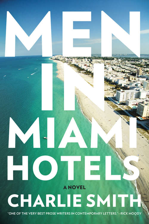 Book cover of Men in Miami Hotels