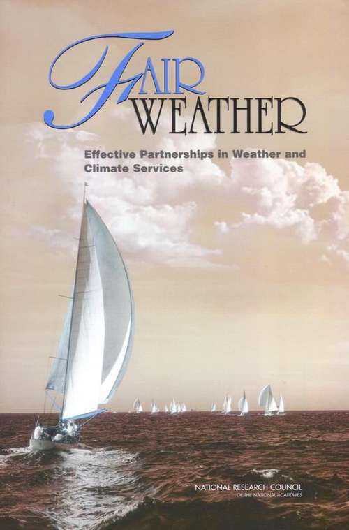 Book cover of Fair Weather: Effective Partnership in Weather and Climate Services