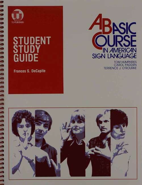Book cover of Student Study Guide to a Basic Course in American Sign Language