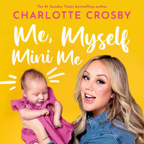 Book cover of Me, Myself and Mini Me