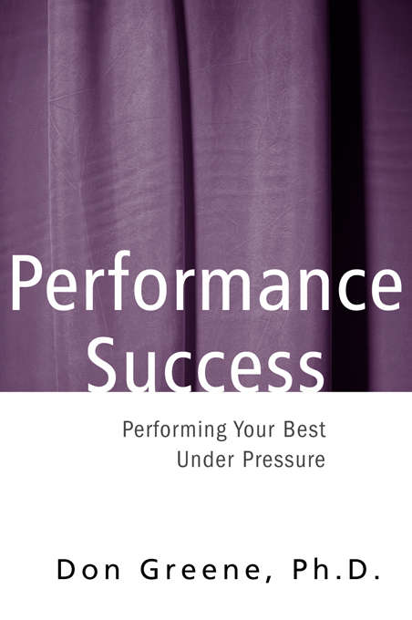 Book cover of Performance Success: Performing Your Best Under Pressure