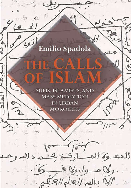 Book cover of The Calls of Islam