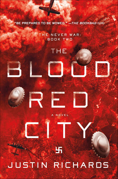 Book cover of The Blood Red City: A Novel (The Never War)