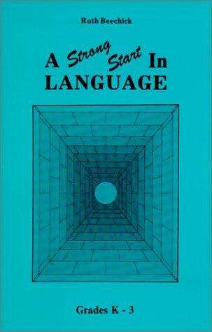 Book cover of A Strong Start in Language