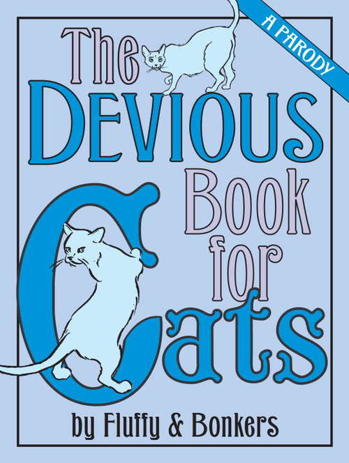 Book cover of The Devious Book for Cats: A Parody