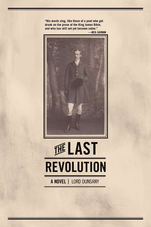 The Last Revolution: A Novel