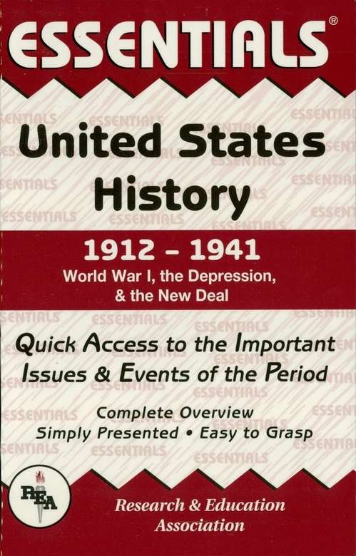 United States History: 1912 to 1941 Essentials