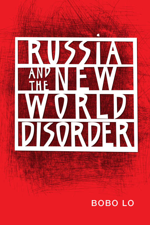 Book cover of Russia and the New World Disorder