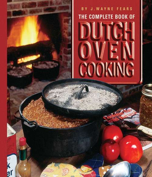 Book cover of The Complete Book of Dutch Oven Cooking