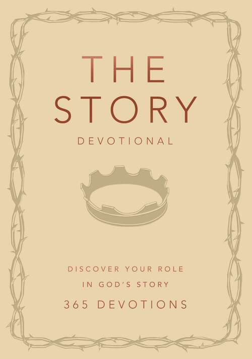 Book cover of The Story Devotional: Discover Your Role in God's Story