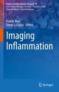Imaging Inflammation (Progress in Inflammation Research #91)