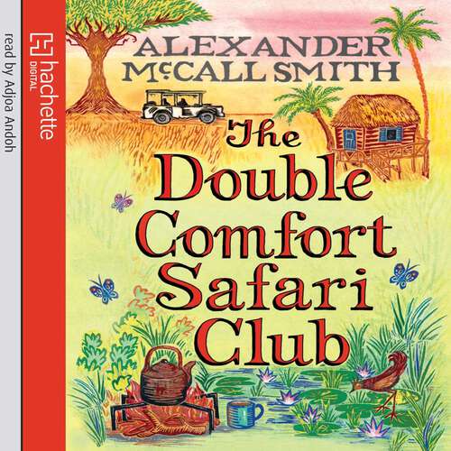 Book cover of The Double Comfort Safari Club (No. 1 Ladies' Detective Agency #11)