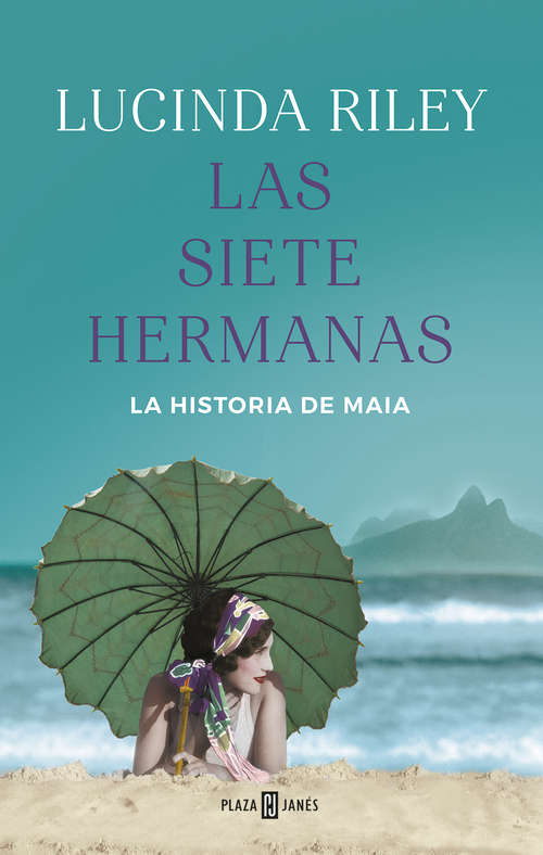 Book cover of Las siete hermanas: La historia de Maia (Las Siete Hermanas: Volumen 1)