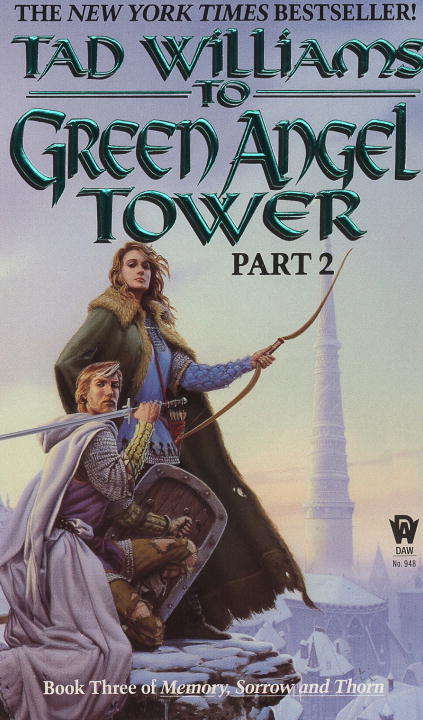 Book cover of To Green Angel Tower, Part 2: Book Three of Memory, Sorrow, and Thorn