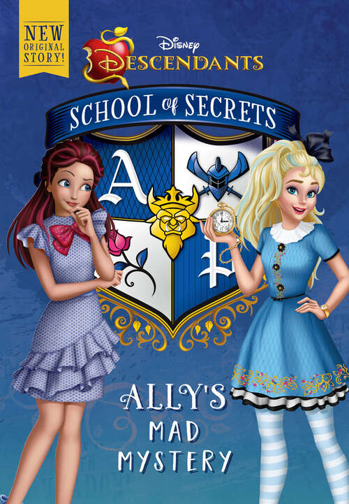 Book cover of School of Secrets: Ally's Mad Mystery (School of Secrets)
