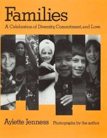 Book cover of Families: A Celebration of Diversity, Commitment and Love