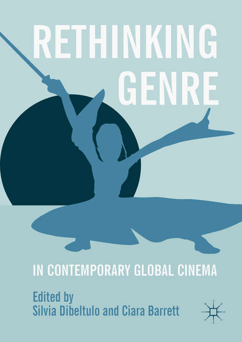 Book cover of Rethinking Genre in Contemporary Global Cinema