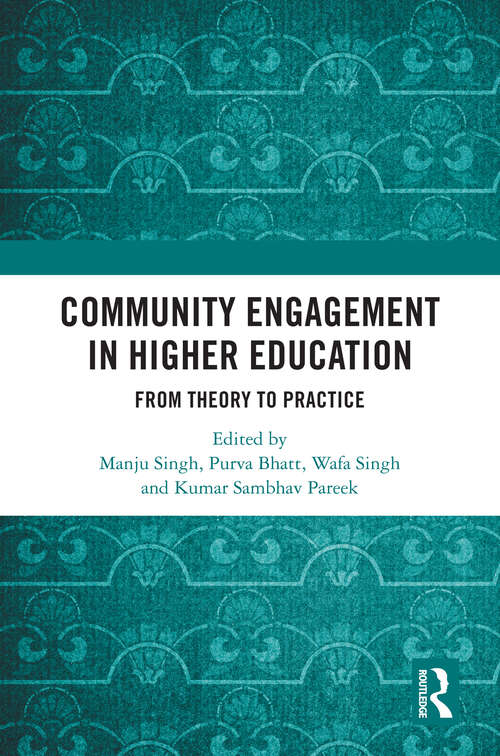 Book cover of Community Engagement in Higher Education: From Theory to Practice