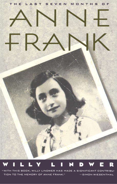 Book cover of The Last Seven Months of Anne Frank (4)