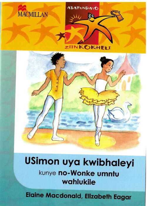 Book cover of Usimon uya kwibhaleyi kunye no- wonke umntu wahlukile