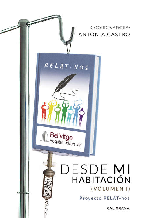 Book cover of Desde mi habitación (volumen I): Proyecto RELAT-hos