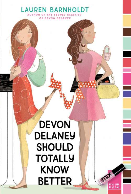 Book cover of Devon Delaney Should Totally Know Better