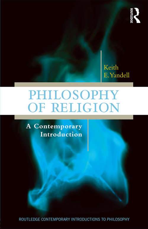 Book cover of Philosophy of Religion: A Contemporary Introduction