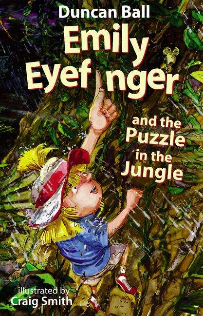 Emily Eyefinger and the puzzle in the jungle (Emily Eyefinger #9)