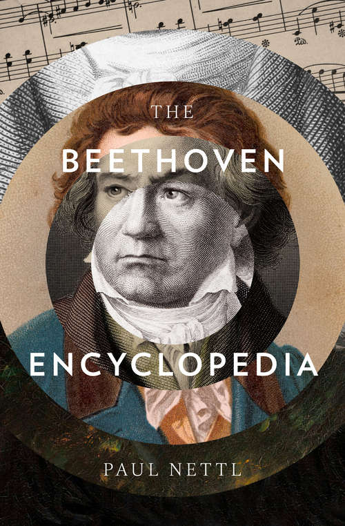 Book cover of The Beethoven Encyclopedia (Digital Original)