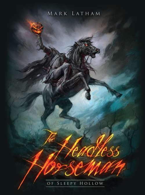 Book cover of The Headless Horseman of Sleepy Hollow